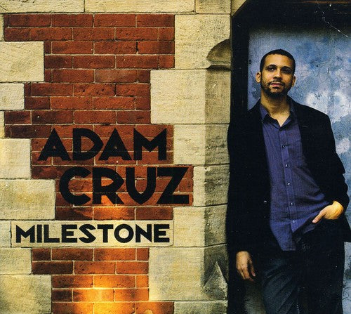 Adam Cruz - Milestone Music CD