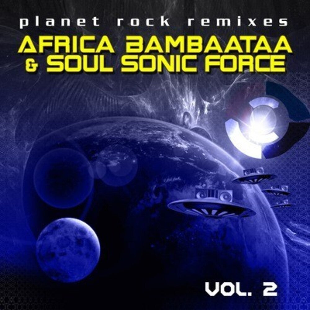 Afrika Bambaataa & The Soul Sonic Force - Planet Rock Remixes Vol. 2 [CD]