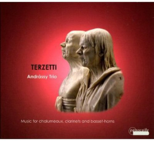 Andrássy Trio - Terzetti: Music for Chalumeaux Clarinets & Basset [CD]