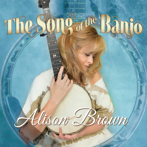 Alison Brown - Song Of The Banjo [CD]