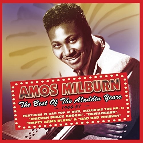 Amos Milburn - Best of the Aladdin Years 1946-57 [2 CD]