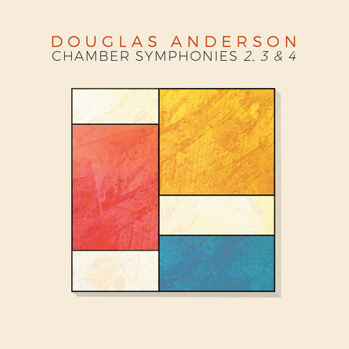 Anderson / DiViSion / Eight Strings & A Whistle - Anderson: Chamber Symphonies Nos. 2-4 Music CD