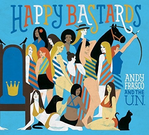 Andy Frasco & The U.N. - Happy Bastards [CD]