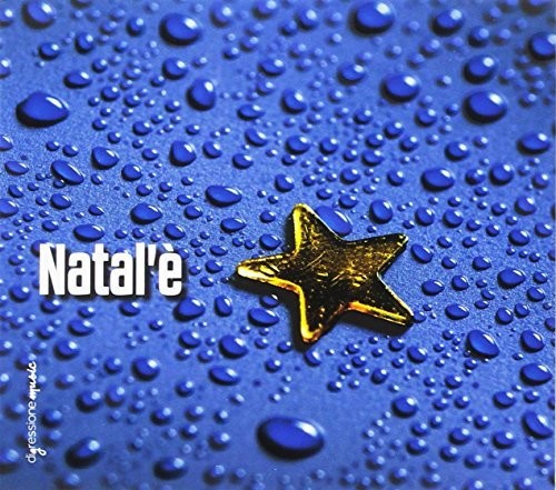 Cianciotta / Dagostino / Pellegrini / Aymone - Natal'e Music CD