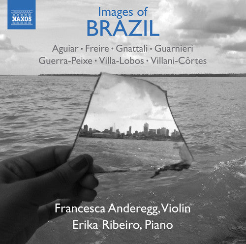 Aguiar / Anderegg / Ribeiro - Images of Brazil Music CD