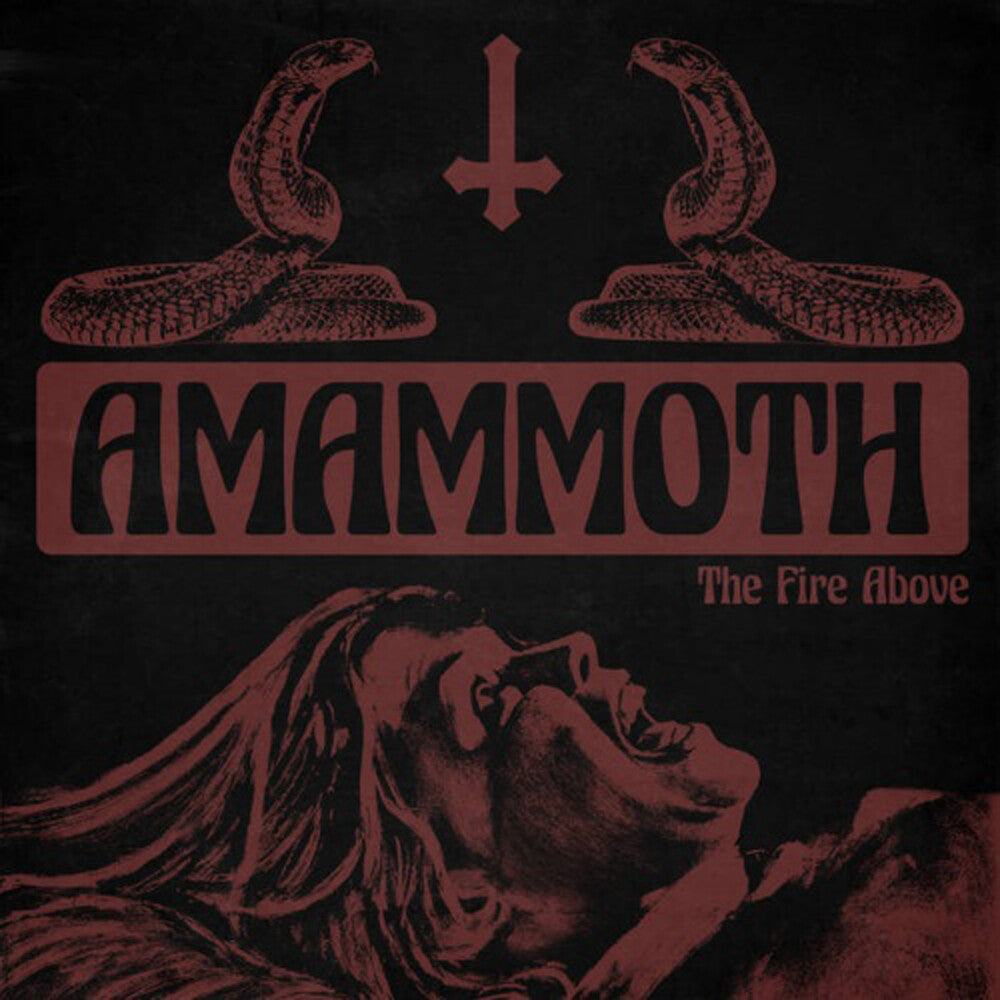 Amammoth - Fire Above [Colored Vinyl] (Org) (Can) Vinyl Record