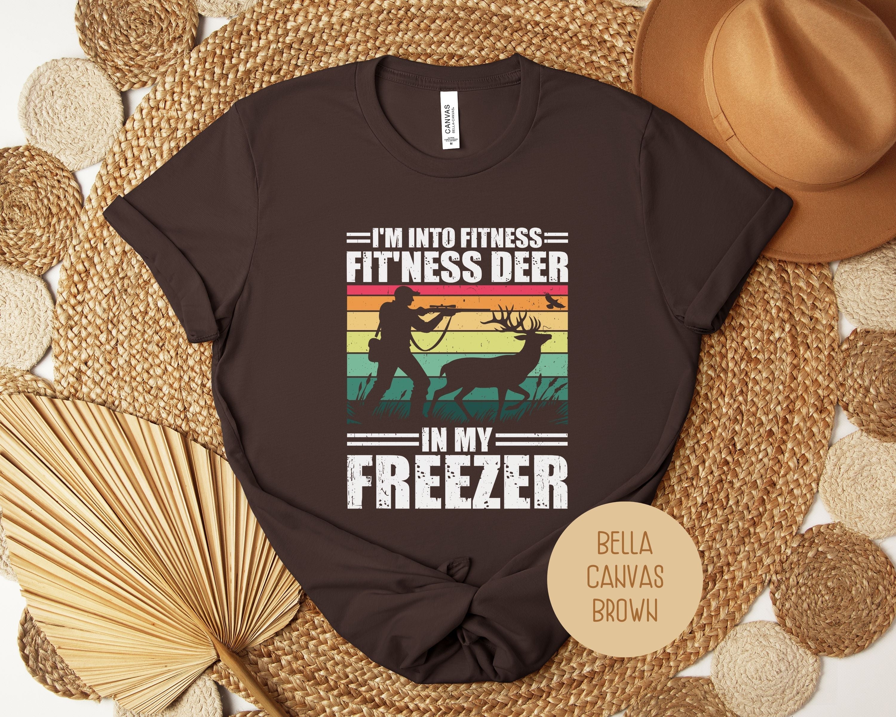 I'm Into Fitness Fit'ness Deer in My Freezer Funny Hunting Shirt-4