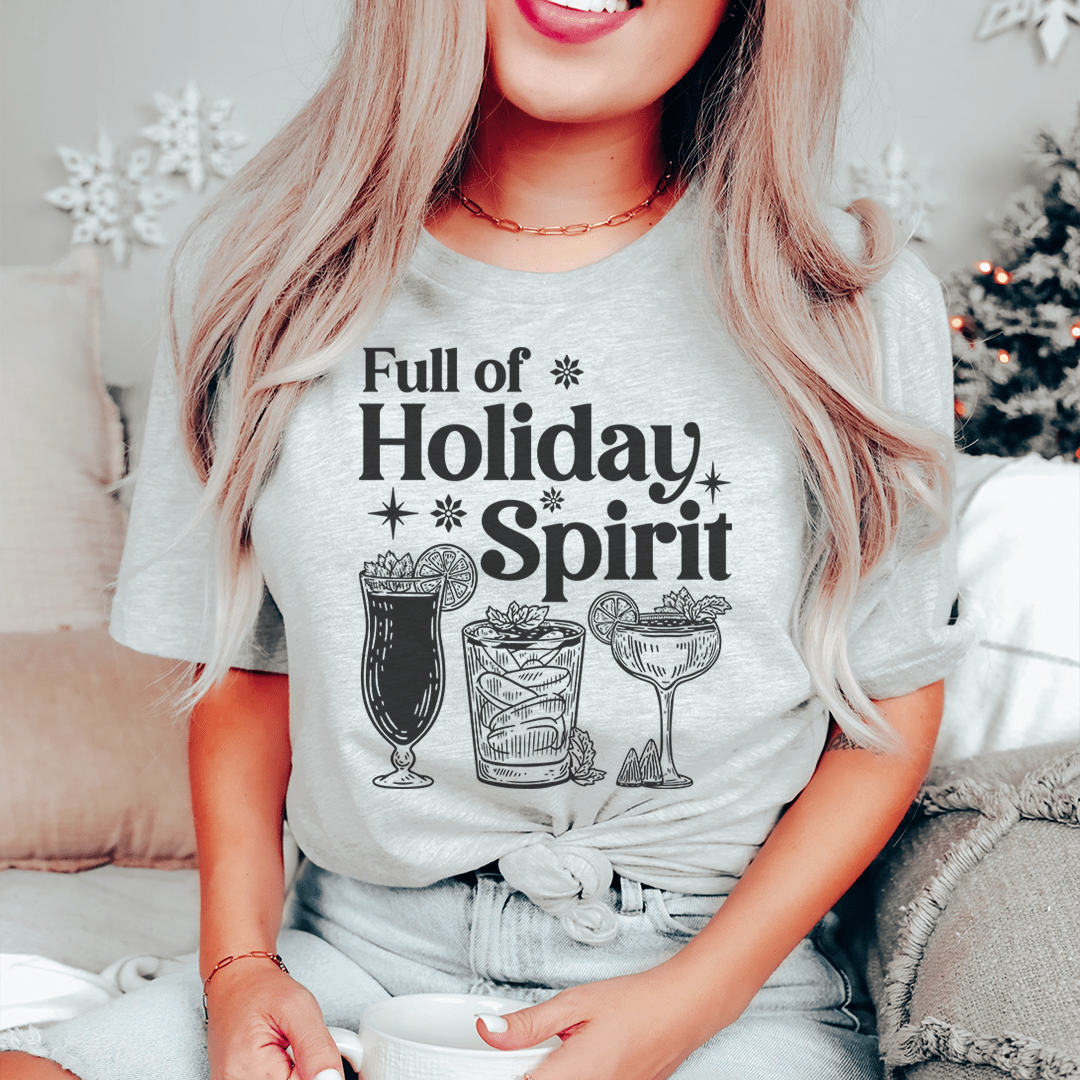 Full Of Holiday Spirit Tee-1